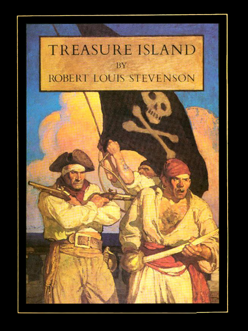 Title details for Treasure Island by Robert Louis Stevenson - Available